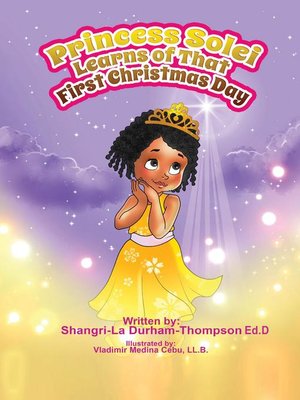cover image of Princess Solei Learns of That First Christmas Day